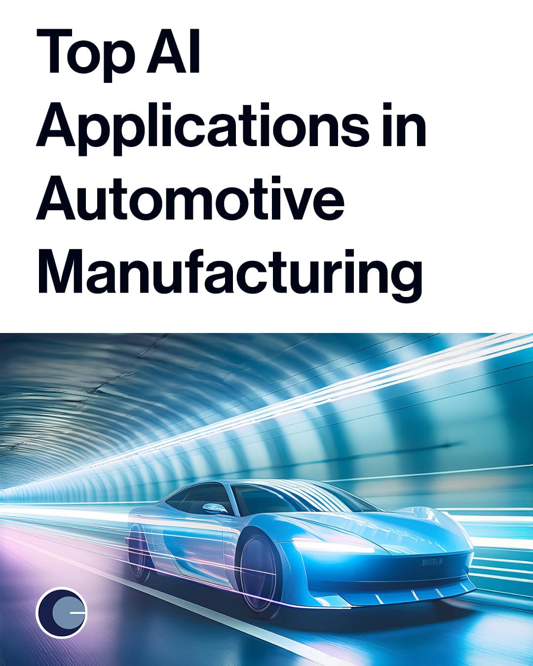 The AI Shift in Automotive Manufacturing - 01